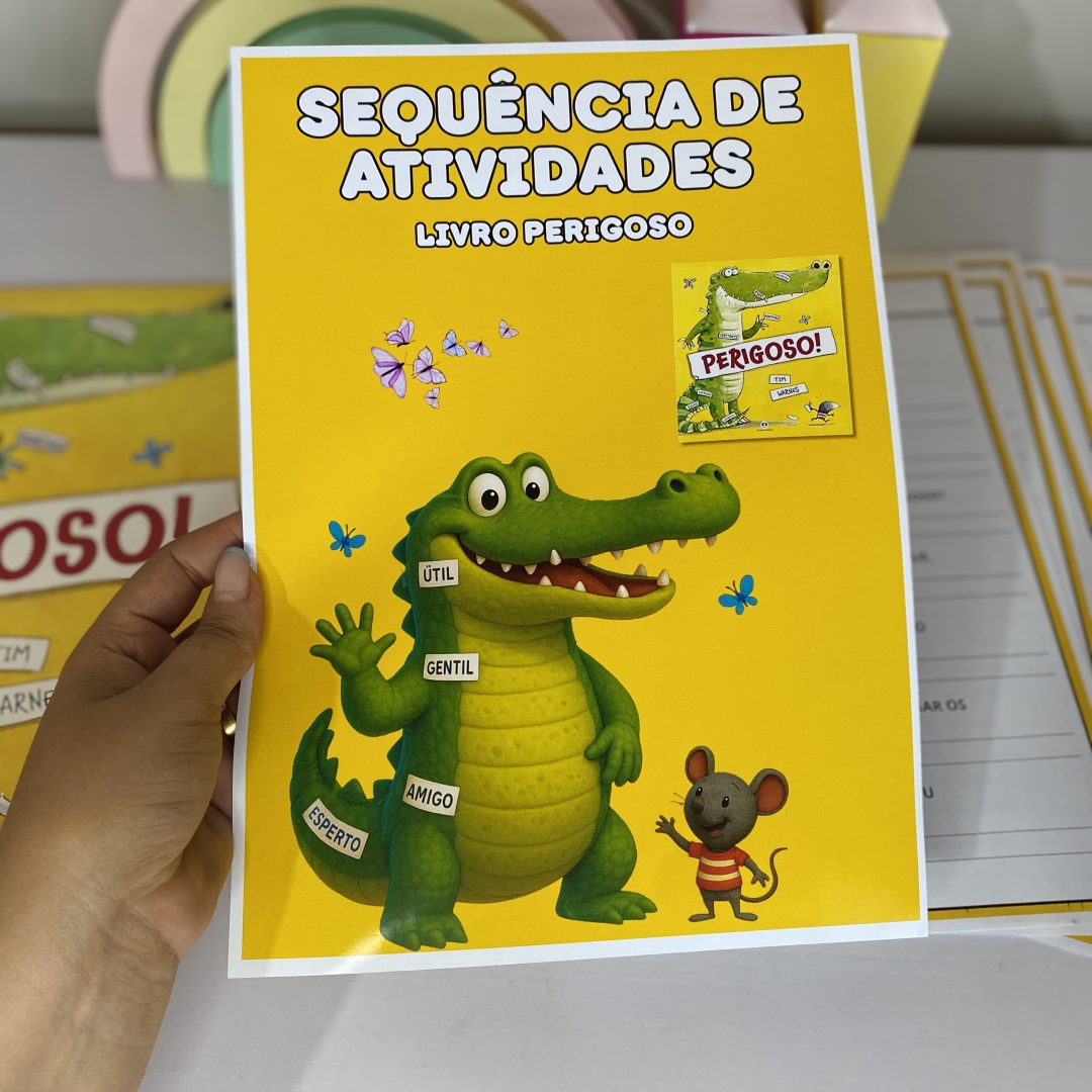 Sequência de atividades livro "perigoso"